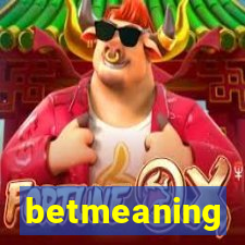 betmeaning