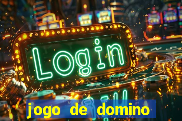 jogo de domino online valendo dinheiro