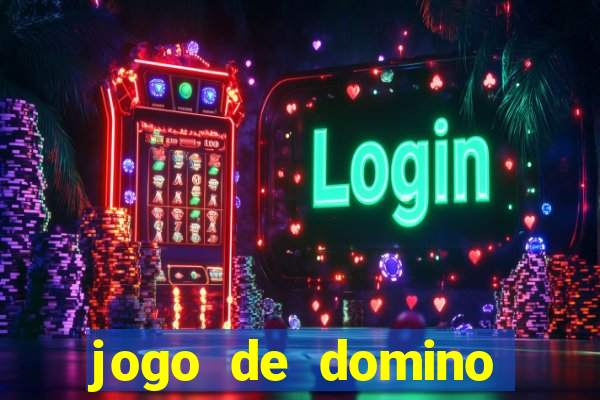 jogo de domino online valendo dinheiro