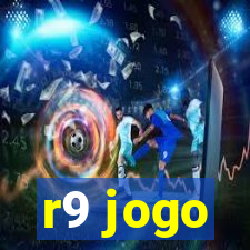 r9 jogo