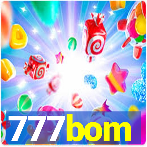 777bom