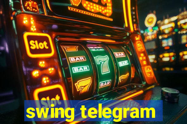 swing telegram