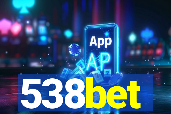 538bet