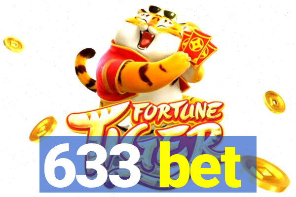 633 bet