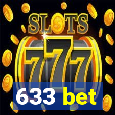 633 bet