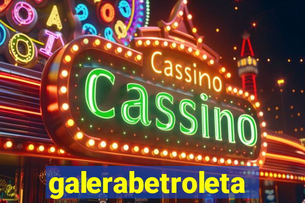 galerabetroleta