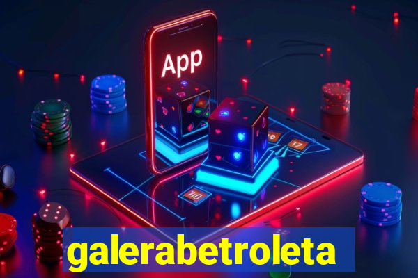 galerabetroleta