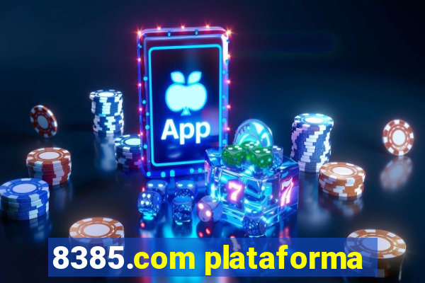 8385.com plataforma