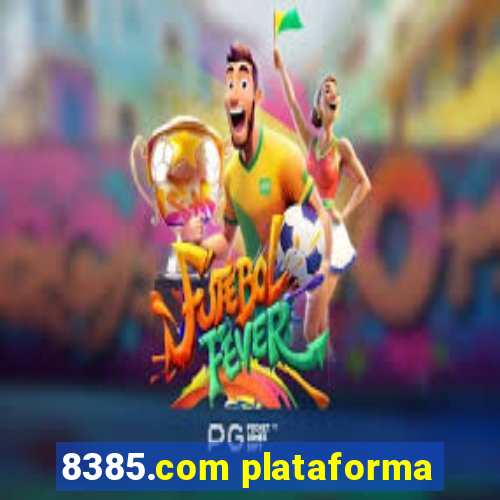 8385.com plataforma