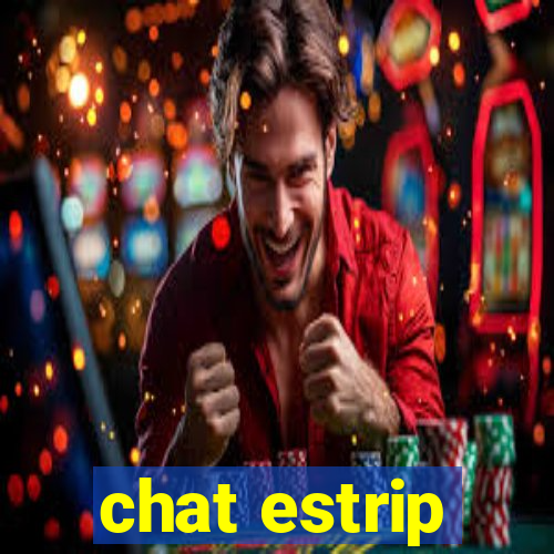 chat estrip