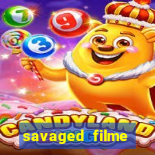 savaged filme completo dublado