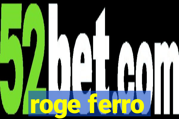 roge ferro