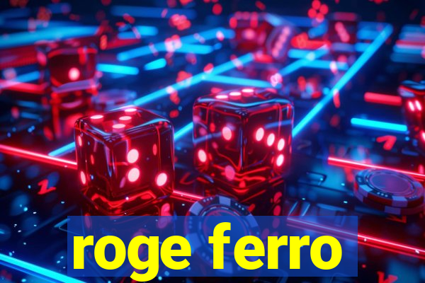 roge ferro