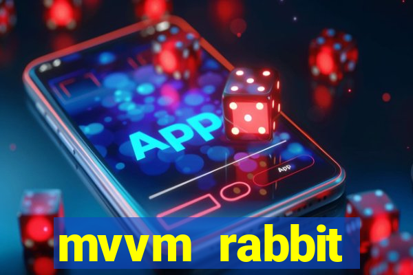 mvvm rabbit download filmes