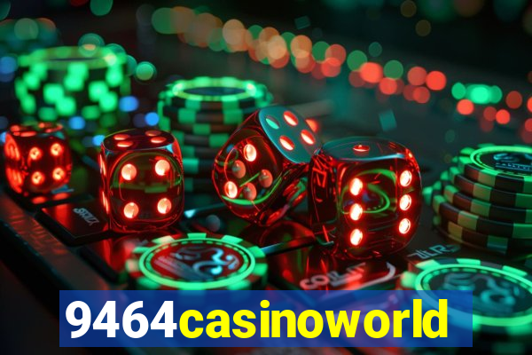 9464casinoworld