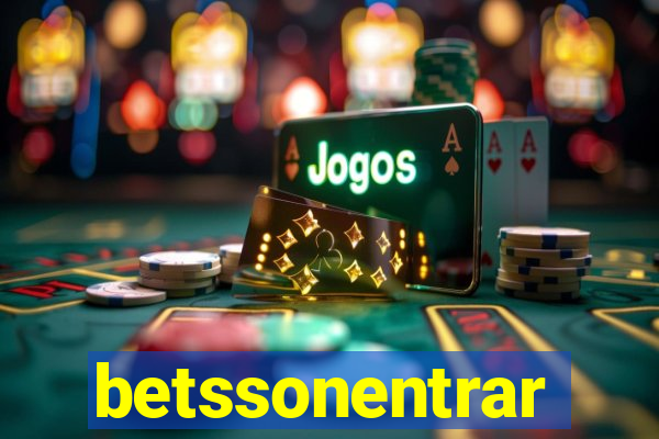 betssonentrar