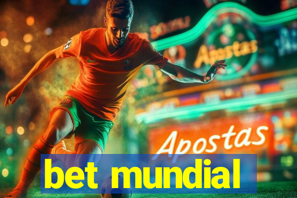 bet mundial