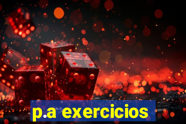 p.a exercicios