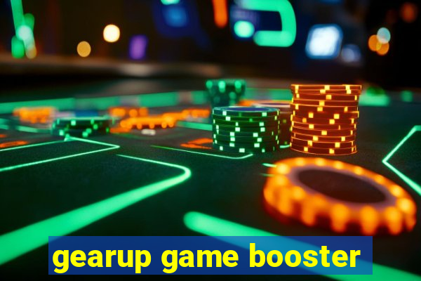 gearup game booster