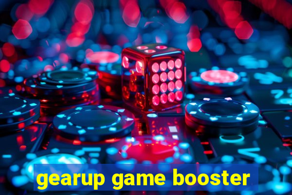 gearup game booster