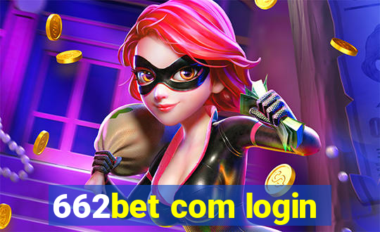 662bet com login