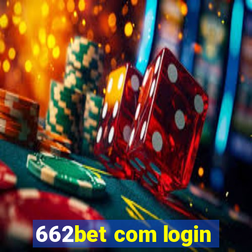 662bet com login