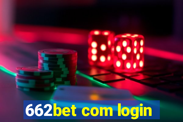 662bet com login