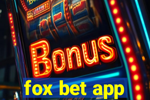 fox bet app