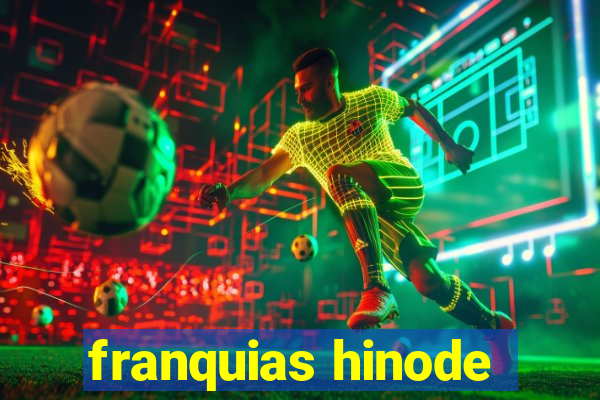 franquias hinode