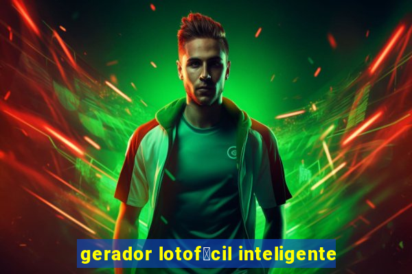 gerador lotof谩cil inteligente