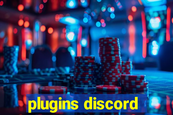 plugins discord