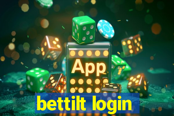 bettilt login