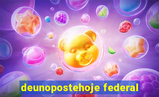 deunopostehoje federal