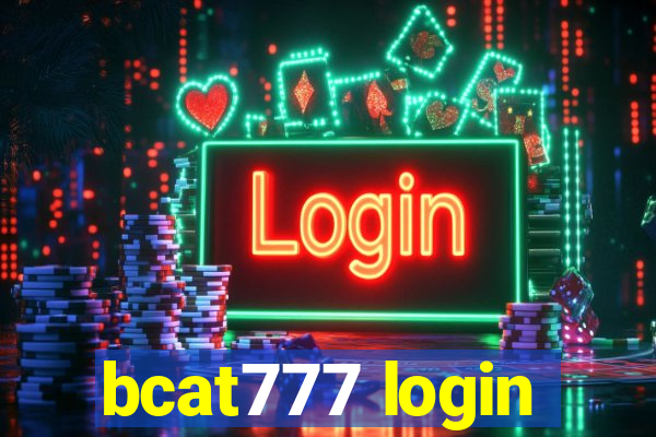 bcat777 login