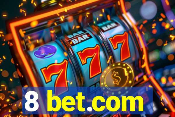 8 bet.com