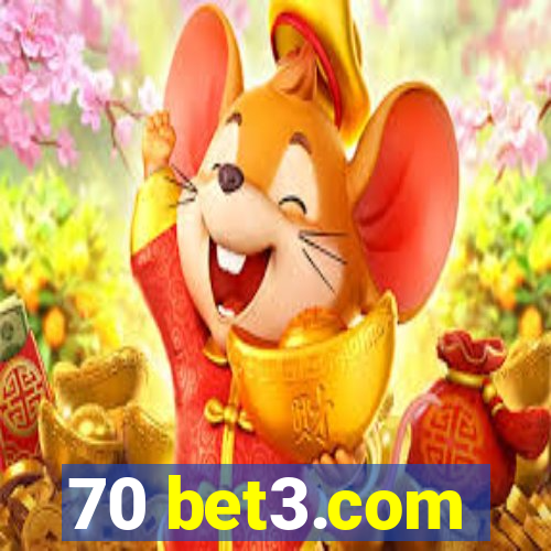 70 bet3.com