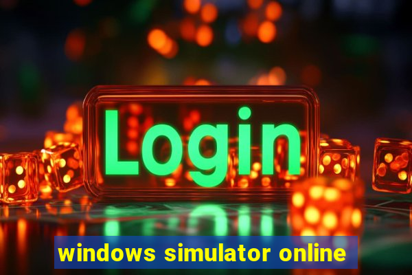 windows simulator online