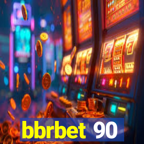 bbrbet 90