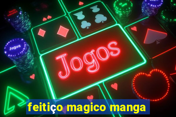 feitiço magico manga