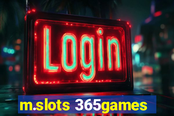 m.slots 365games