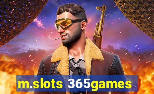 m.slots 365games