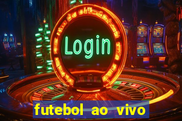 futebol ao vivo sem virus