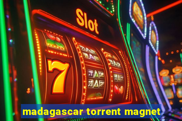 madagascar torrent magnet