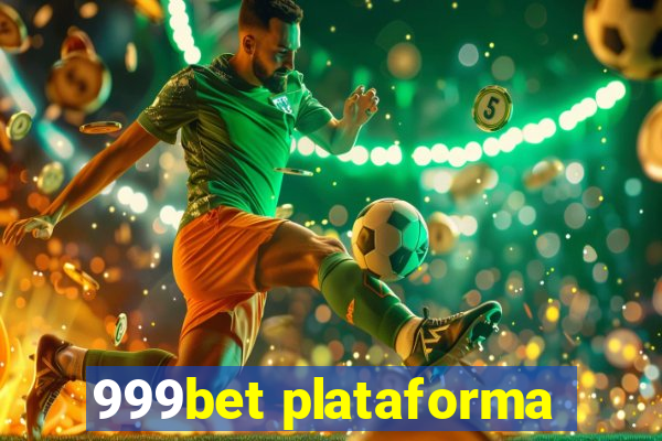 999bet plataforma