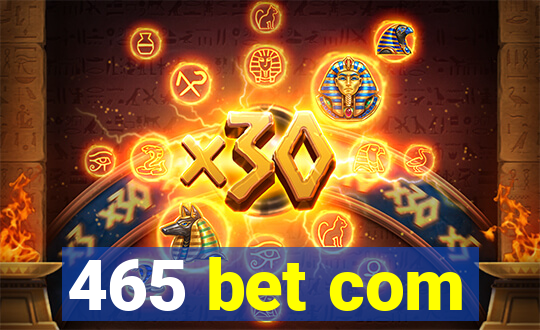 465 bet com