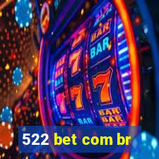 522 bet com br