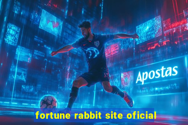 fortune rabbit site oficial