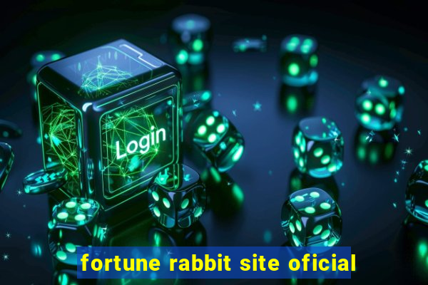 fortune rabbit site oficial