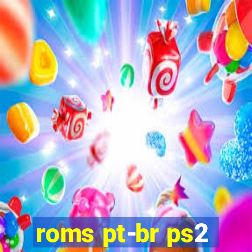 roms pt-br ps2