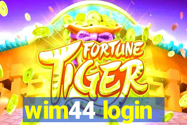 wim44 login